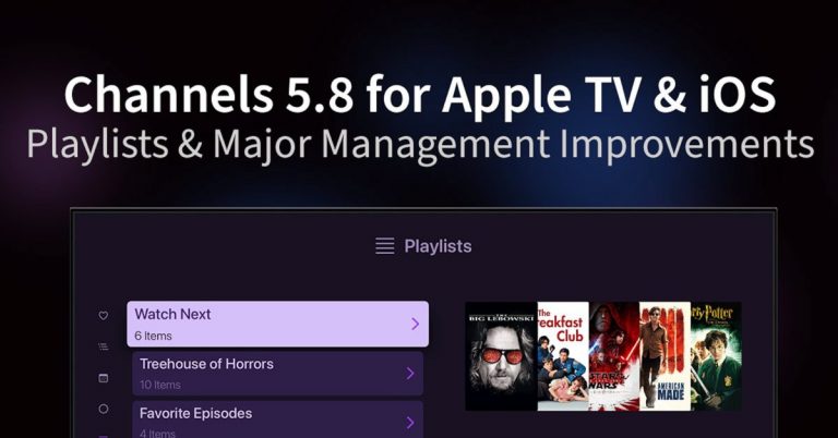 L’application de télévision en direct coupe-fil « Channels » ajoute une fonctionnalité de listes de lecture, de grandes mises à niveau Apple TV, etc.